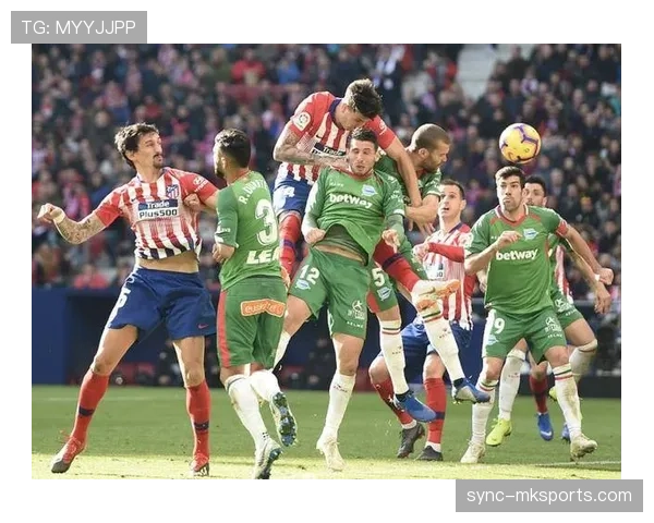 西甲技术打法特点分析：控球主导与战术细腻性持续提升